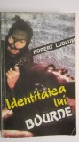 Robert Ludlum - Identitatea lui Bourne, 1993