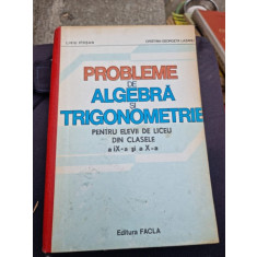 Liviu Pirsan - Probleme de Algebra si Trigonometrie pentru Elevii de Liceu din Clasele a IX-a si a X-a