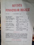 Revista Fundatiilor Regale - Anul III 1 Octombrie 1936 Nr. 10