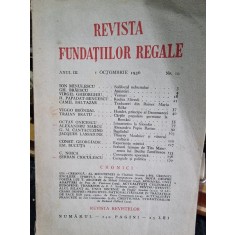 Revista Fundatiilor Regale - Anul III 1 Octombrie 1936 Nr. 10