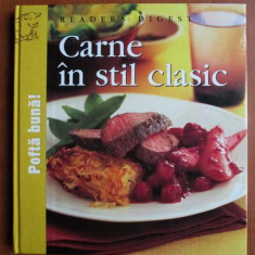 Carne in stil clasic (2008, editie cartonata, Reader's Digest)