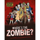 Where&#039;s the Zombie?
