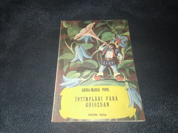 ADINA MARIA POPA - INTAMPLARI FARA GHIOZDAN