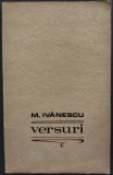 (MIRCEA) M. IVANESCU - VERSURI (VOLUM DE DEBUT, EPL 1968) [DEDICATIE / AUTOGRAF]