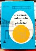 Cresterea industriala a pasarilor - M.P.Baran si V.Lascar