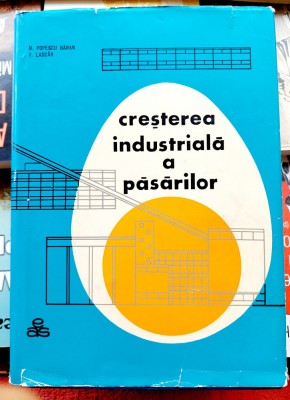 Cresterea industriala a pasarilor - M.P.Baran si V.Lascar foto