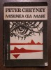 Peter Cheyney - Misiunea cea mare