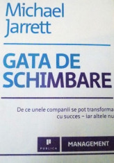 GATA DE SCHIMBARE de MICHAEL JARRETT , 2011 foto