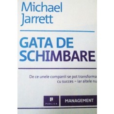 GATA DE SCHIMBARE DE MICHAEL JARRETT