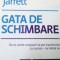 GATA DE SCHIMBARE DE MICHAEL JARRETT
