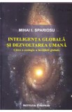 Inteligenta globala si dezvoltarea umana - Mihai I. Spariosu