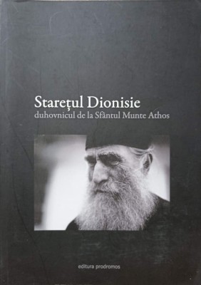 DUHOVNICUL DE LA SFANTUL MUNTE ATHOS-STARETUL DIONISIE-262891 foto