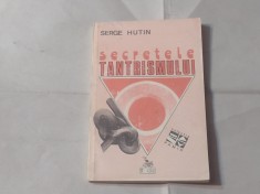 SERGE HUTIN - SECRETELE TANTRISMULUI foto