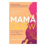 Mama Glow