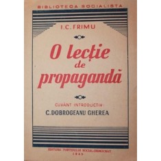 O LECTIE DE PROPAGANDA