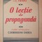 O LECTIE DE PROPAGANDA