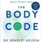 The Body Code: Unlocking Your Body&#039;s Ability to Heal Itself