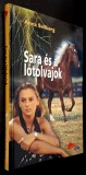 Sara es a lotolvajok - Anna Sellberg