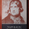 Gheorghe Eminescu - Napoleon Bonaparte (1986, editie integrala)