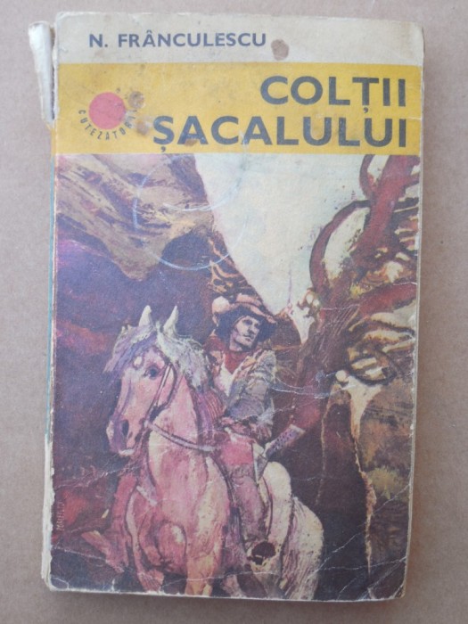 COLȚII ȘACALULUI – FRÂNCULESCU COLȚII ȘACALULUI – FRÂNCULESCU