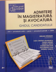 Admitere in magistratura si avocatura Ghidul candidatului foto