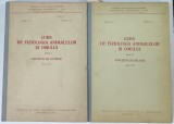 CURS DE FIZIOLOGIA ANIMALELOR SI OMULUI 2 PARTI de PORA A. E. si ROSCA I. D. , 1961