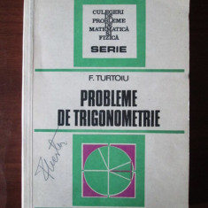 Fanica Turtoiu - Probleme de trigonometrie