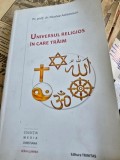 Universul Religios in care traim - Nicolae Achimescu