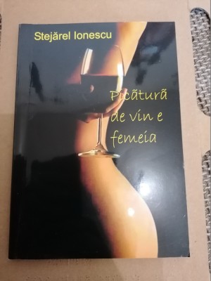 VERSURI - PICATURA DE VIN E FEMEIA - STEJAREL IONESCU foto