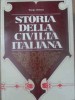 Storia della Civilta Italiana - George Lazarescu, Editura Didactica, 1976, Romana, Carte Istorie Italia