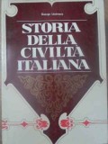 Storia della Civilta Italiana - George Lazarescu, Editura Didactica, 1976, Romana, Carte Istorie Italia