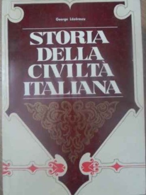 STORIA DELLA CIVILTA ITALIANA-GEORGE LAZARESCU-258408 foto