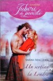 Un Scotian la Londra - Sarah MacLean, Litera, 2017, Roman de Dragoste, Paperback