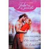 UN SCOTIAN LA LONDRA-SARAH MACLEAN-258859