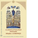 Acatistul si Paraclisul Soborului Sfintilor Athoniti - Sfantul Sinod