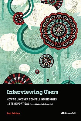 Interviewing Users: How to Uncover Compelling Insights foto