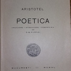 Aristotel - Poetica (editia 1940) Traducere introducere comentariu D.M. Pippidi