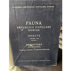 Fauna Republicii Populare Romane - Insecta - Homoptera Psylloidea - Vol. VIII Fascicula 3 - Ecaterina Dobreanu, Constantin Manolache