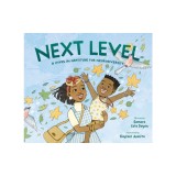 Next Level: A Hymn in Gratitude for Our Differences