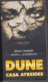 bnk ant Brian Herbert * Kevin J Anderson - Dune . Casa Atreides ( SF )