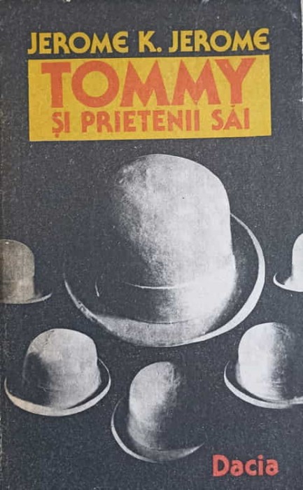 TOMMY SI PRIETENII SAI-JEROME K. JEROME-161647