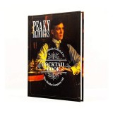 The Official Peaky Blinders Cocktail Book