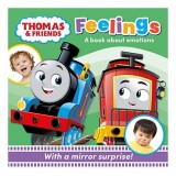 Thomas and Friends: Feelings A Mirror Book about Emotions