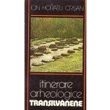 Ion Horatiu Crisan - Itinerare arheologice transilvanene - 137878