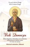 Vede Dumnezeu - Adrian Chiaga, Cristina Chiaga