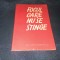 FOCUL CARE NU SE STINGE