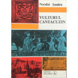 Neculai Șandru - Vulturul Cantacuzin (editia 1975)