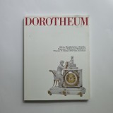 DOROTHEUM catalog de licitatie Antichitati - Ceasuri, obiecte din metal, faianta istorica, arta populara, sculpturi / 2012, Viena / Wien, 216 pagini
