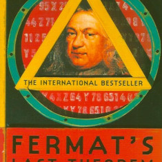 Fermat's Last Theorem: The Story of a Riddle That Confounded the World's Greatest Minds for 358 Years - Simon Singh