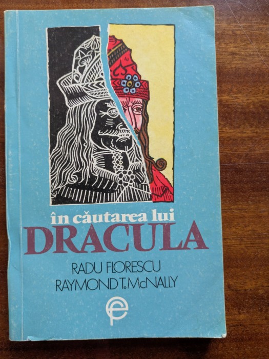 Radu Florescu, In cautarea lui Dracula
